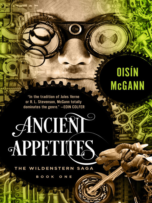 Title details for Ancient Appetites by Oisín McGann - Available